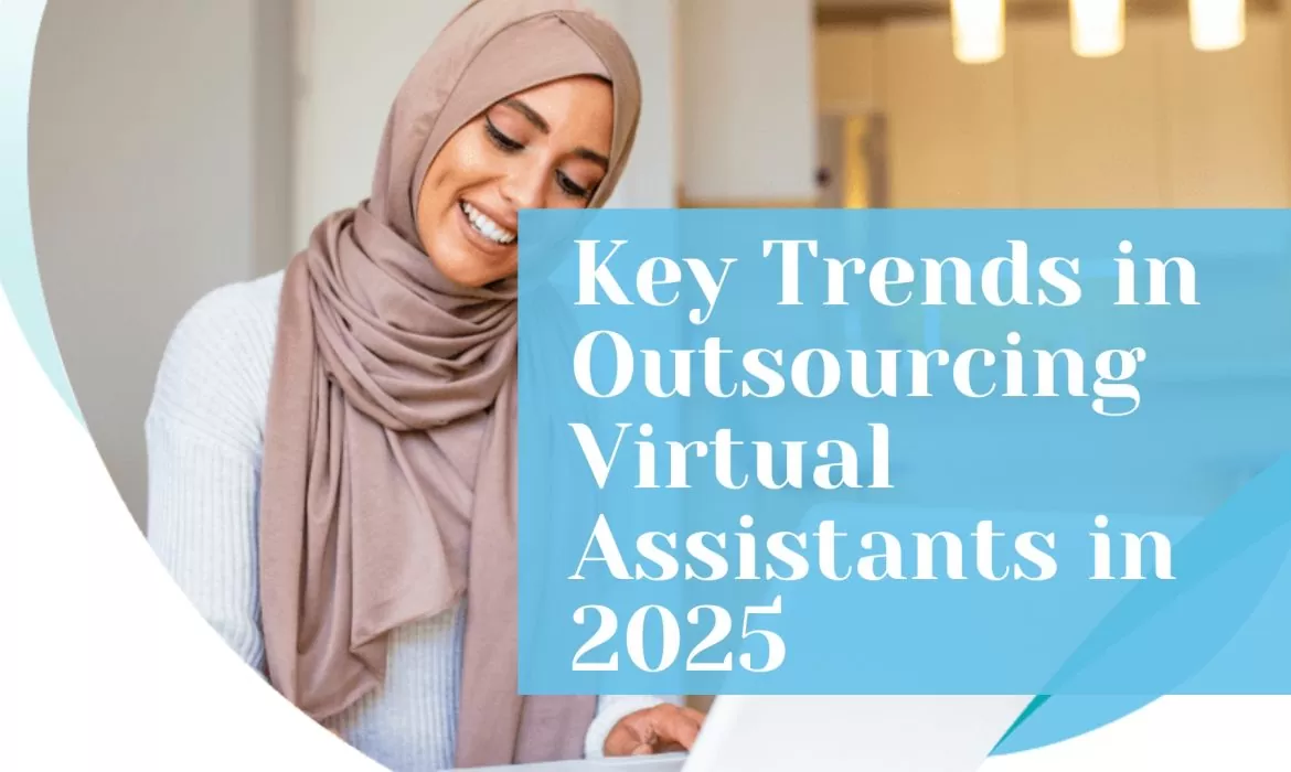 Outsourcing Trends for Virtual Assistants
